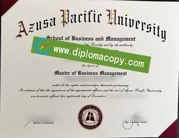 Azusa Pacific University diploma, Azusa Pacific University degree