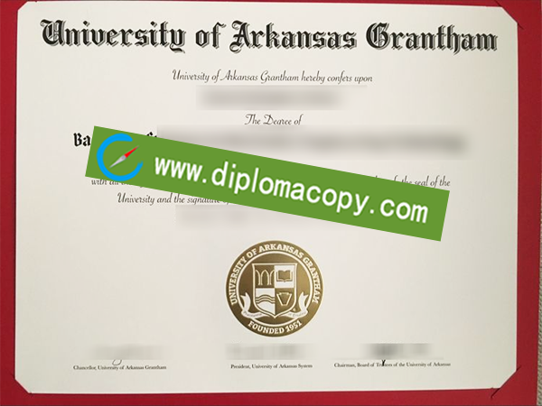 University of Arkansas Grantham diploma, UA Grantham fake degree