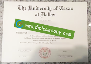 buy University of Texas at Dallas fake diploma